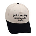 "The Husband's Tab" Hat