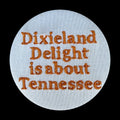 Dixieland Delight Button