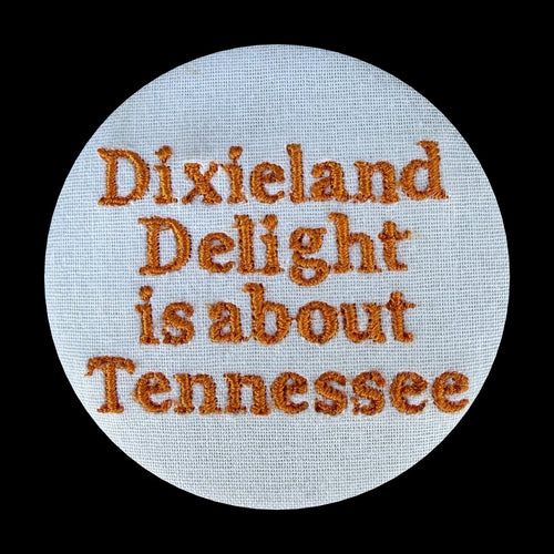 Dixieland Delight Button